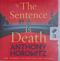 The Sentence is Death written by Anthony Horowitz performed by Rory Kinnear on Audio CD (Unabridged)
